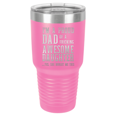 I'm a Proud Dad 30oz Ringneck Tumbler
